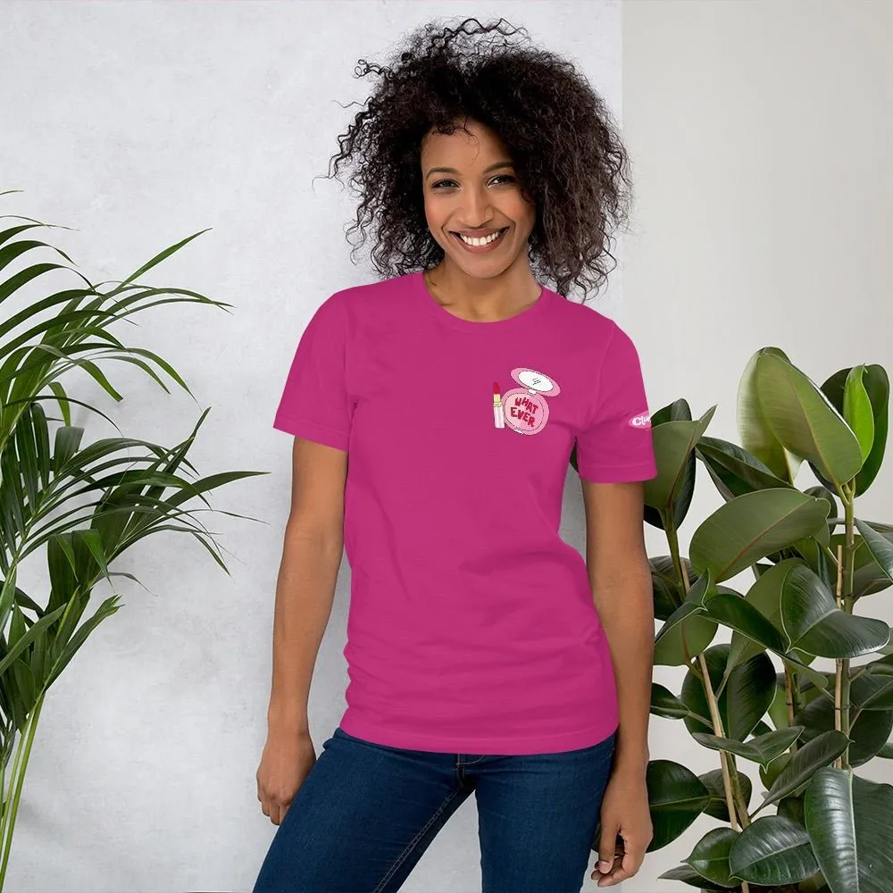 Clueless Whatever Adult Short Sleeve T-Shirt