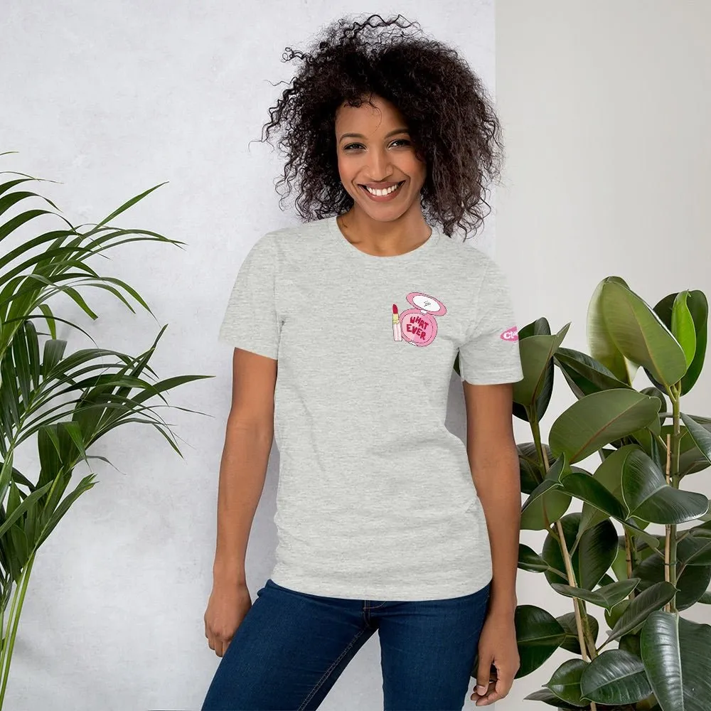 Clueless Whatever Adult Short Sleeve T-Shirt